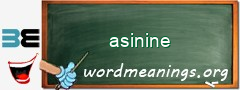 WordMeaning blackboard for asinine